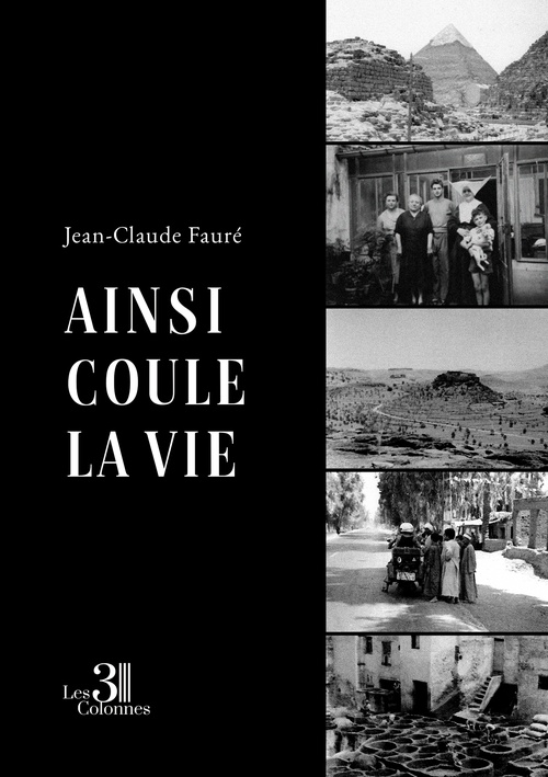Couverture ebook de Ainsi coule la vie, de Jean-Claude Fauré