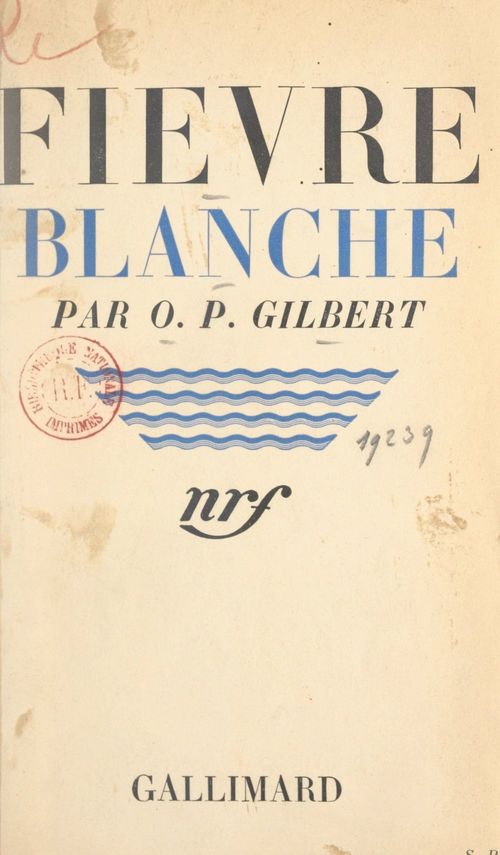 Couverture ebook de Fièvre blanche, de Oscar-Paul Gilbert
