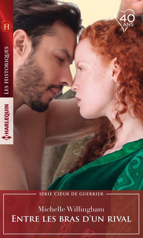 ebook cover of Entre les bras d'un rival, by Michelle Willingham