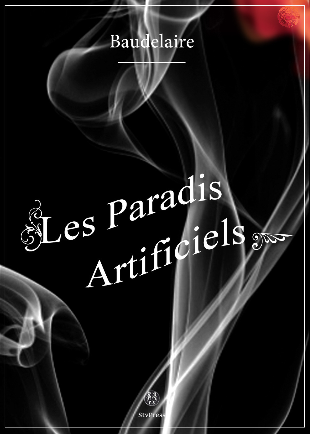 Couverture ebook de Les Paradis artificiels, de Charles Baudelaire
