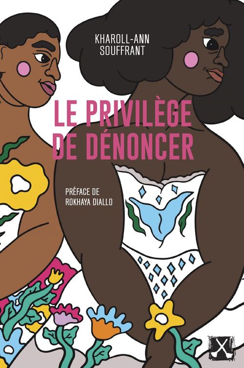 ebook cover of Le privilège de dénoncer, by Kharoll-Ann Souffrant