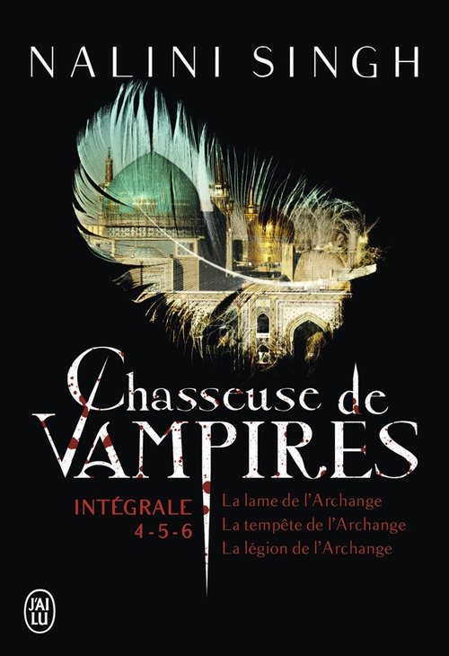 Couverture ebook de Chasseuse de vampires - L'Intégrale 2 (Tomes 4, 5 et 6), de Nalini Singh