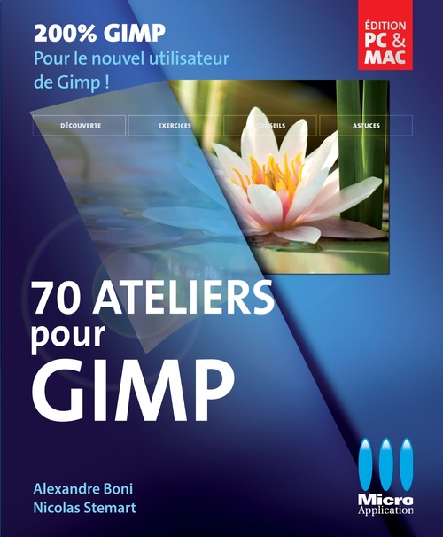 Couverture ebook de 70 ateliers pour Gimp, de Alexandre Boni