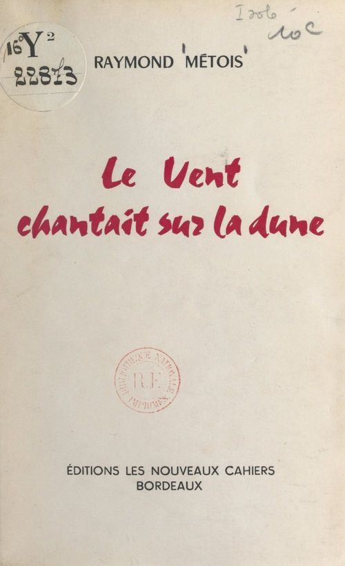 Couverture ebook de Le vent chantait sur la dune, de Raymond Metois
