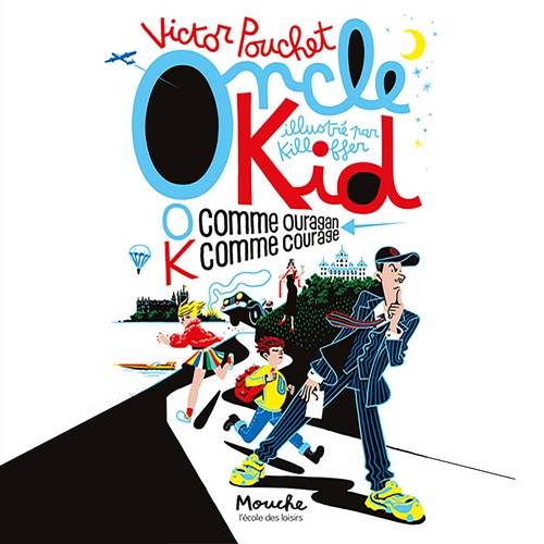 audiobook cover of Oncle Kid - O comme Ouragan K comme Courage, by Victor Pouchet