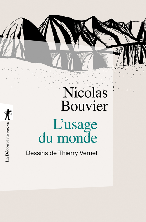 ebook cover of L'usage du monde, by Nicolas Bouvier, Thierry Vernet