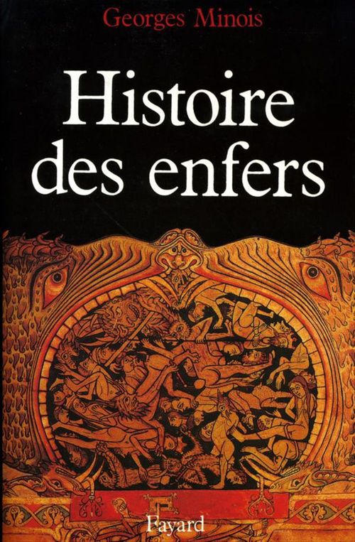 Couverture ebook de Histoire des enfers, de Georges Minois