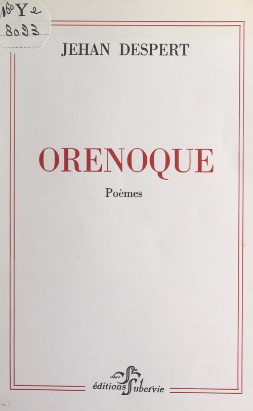 Couverture ebook de Orénoque, de Jehan Despert