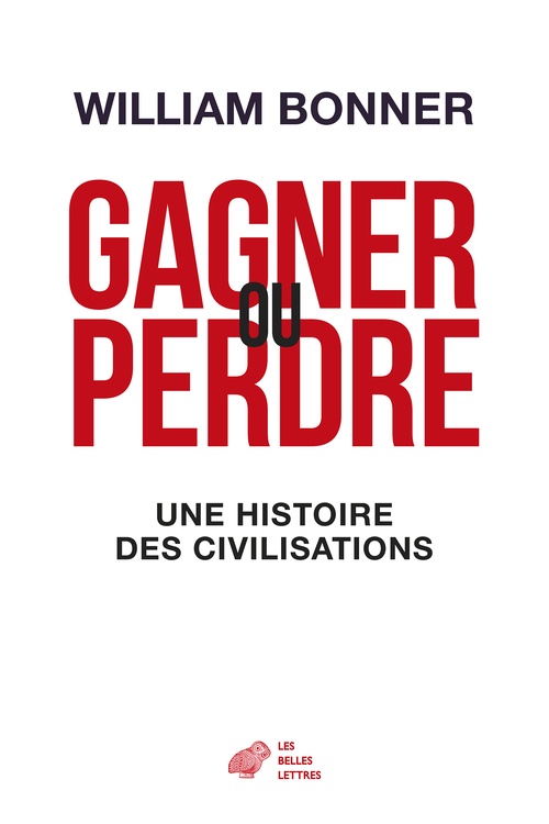 ebook cover of Gagner ou perdre, by William Bonner