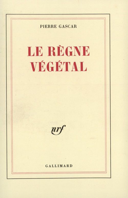 Couverture ebook de Le règne végétal, de Pierre Gascar