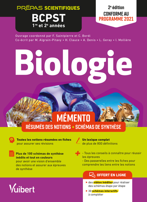 Couverture ebook de Mémento de Biologie BCPST 1re et 2e années : Prépas scientifiques, de Françoise Saintpierre, Marianne Algrain-Pitavy, Cédric Bordi, Marianne Algrain, Hélène Clauce, Aurélie Denis, Laurent Ge