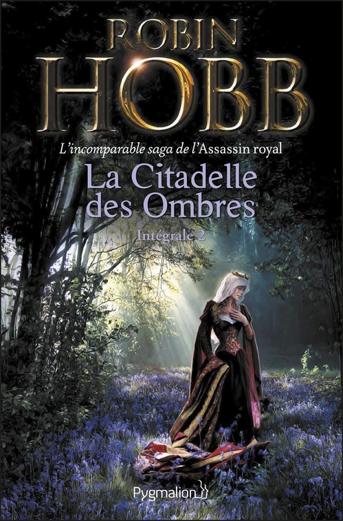 Couverture ebook de La Citadelle des Ombres - L'Intégrale 2 (Tomes 4 à 6) - L'incomparable saga de L'Assassin royal, de Robin Hobb
