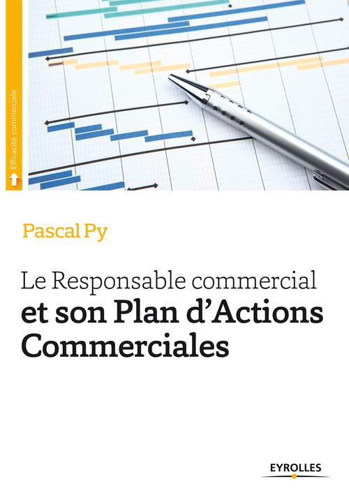 ebook cover of Le responsable commercial et son plan d'actions commerciales, by Pascal Py