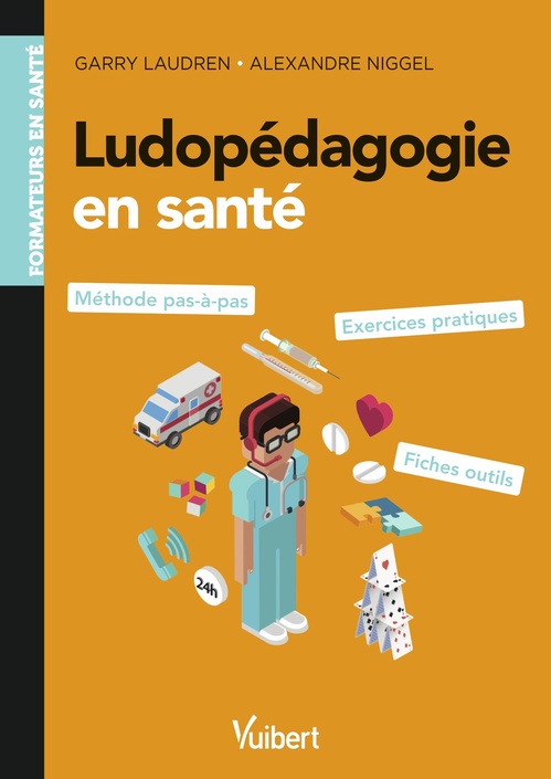 ebook cover of Ludopédagogie en santé : pour les formations en santé, by Garry Laudren, Alexandre Niggel