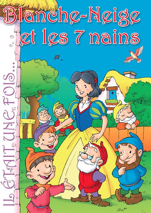 ebook cover of Blanche-Neige et les 7 nains, by Il Etait Une Fois, Jesus Lopez Pastor, G Textes Inspires Des Contes D'Andersen