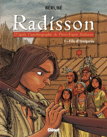 Couverture ebook de Radisson - Tome 01, de Bérubé