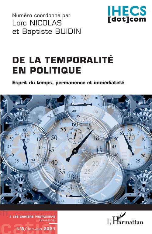Couverture ebook de De la temporalité en politique, de Baptiste Buidin, Loïc Nicolas