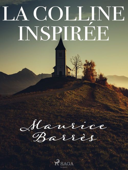 ebook cover of La Colline Inspirée, by Maurice Barrès