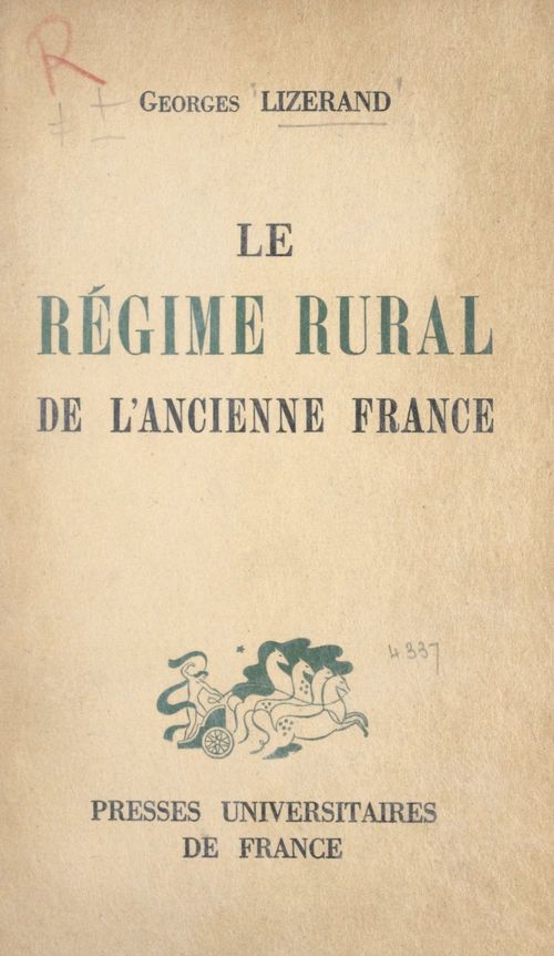 Couverture ebook de Le régime rural de l'ancienne France, de Georges Lizerand