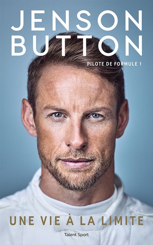 Couverture ebook de Jenson Button : Une vie à la limite, de Jenson Button