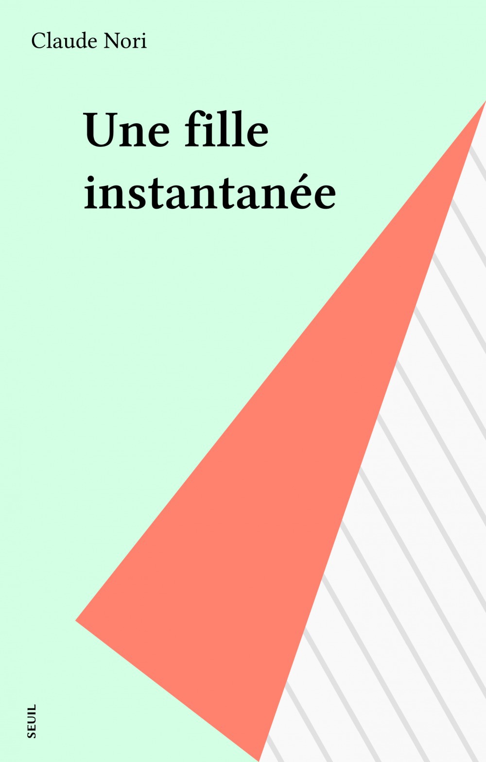 ebook cover of Une fille instantanée, by Nori Claude