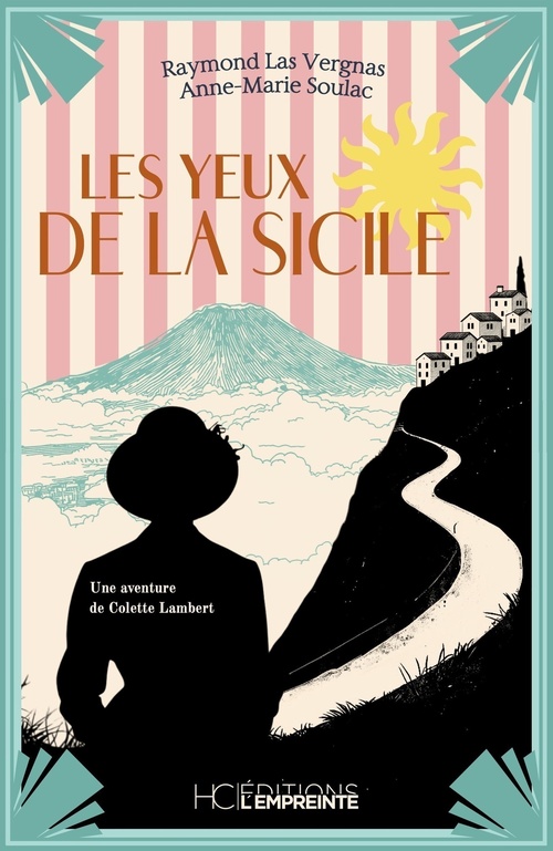 Couverture ebook de Les Yeux de la Sicile, de Raymond Las Vergnas, Anne-Marie Soulac