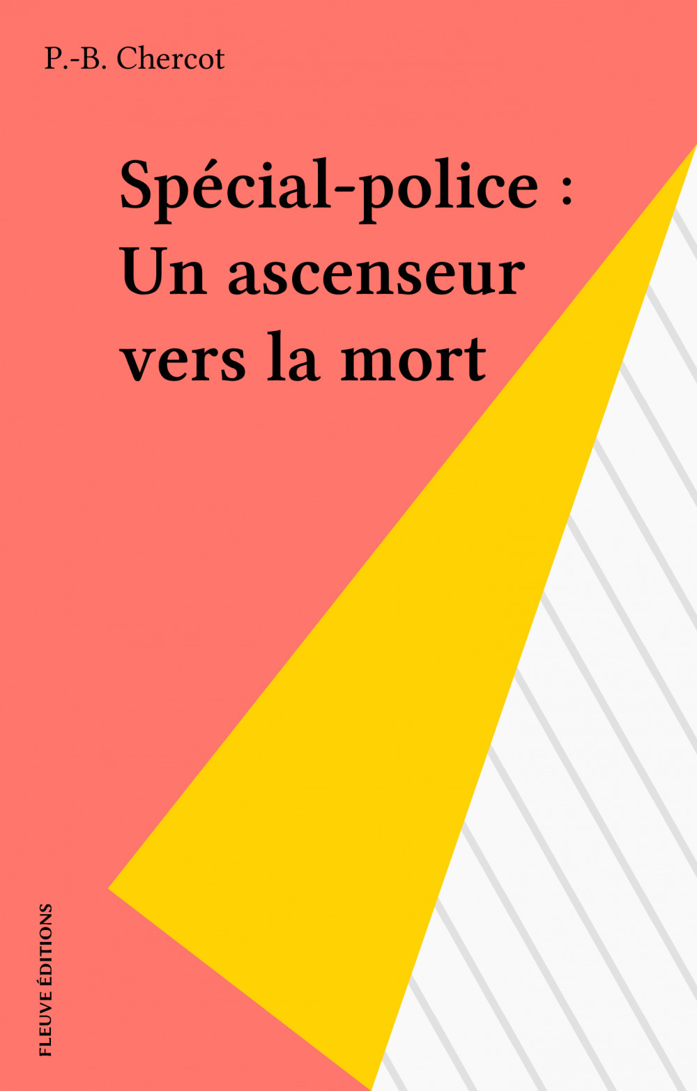 Couverture ebook de Spécial-police : Un ascenseur vers la mort, de P.-B. Chercot
