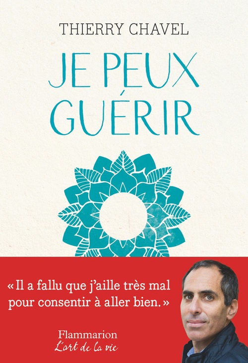 Couverture ebook de Je peux guérir, de Thierry Chavel