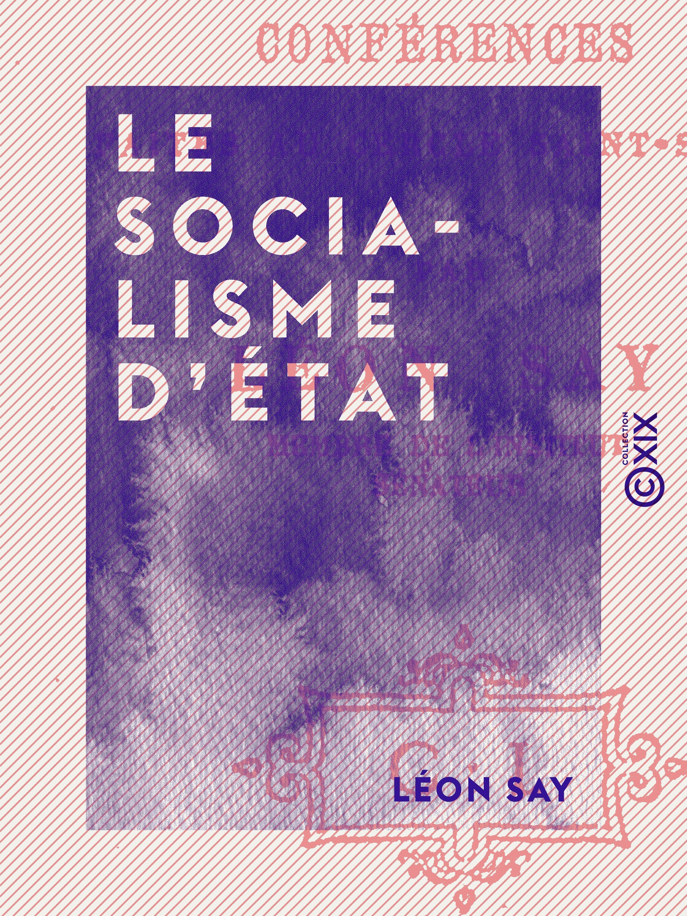 ebook cover of Le Socialisme d'État, by Leon Say