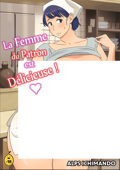 ebook cover of La femme du patron est délicieuse ! - Tome 1, by Alps Ichimando