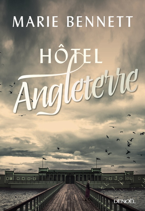 ebook cover of Hôtel Angleterre, by Marie Bennett