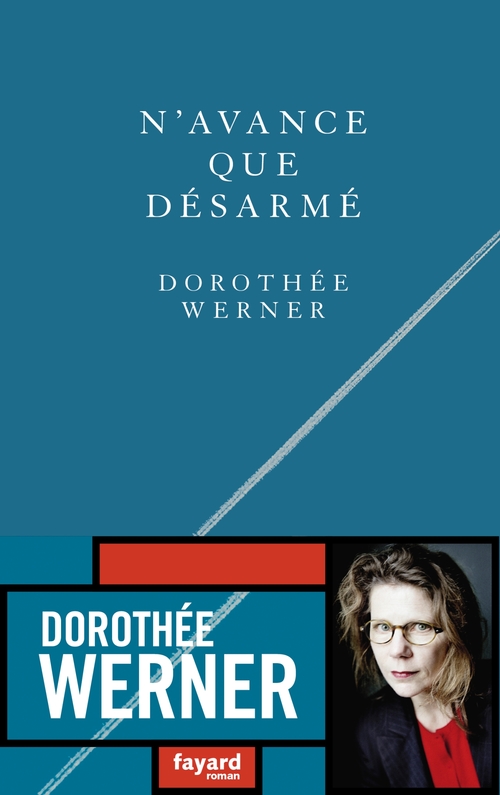 ebook cover of N'avance que désarmé, by Dorothée Werner
