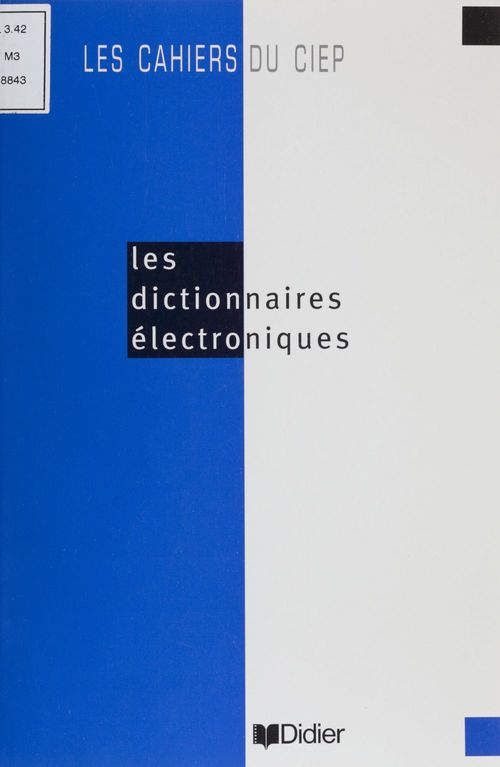 Couverture ebook de Les Dictionnaires électroniques, de Michel Denise