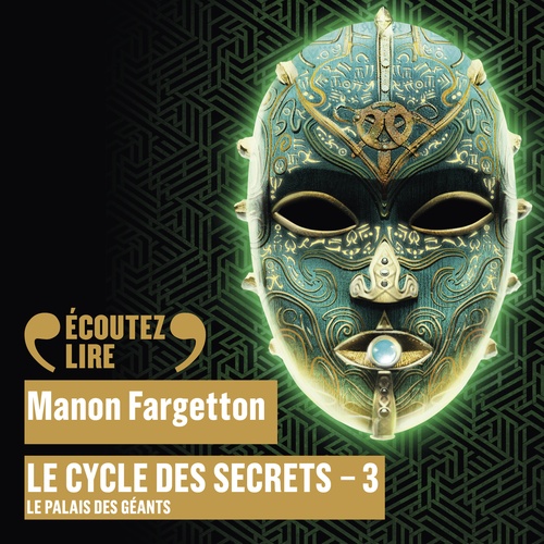 Couverture audiobook de Le cycle des secrets (Tome 3) - Le palais des géants, de Manon Fargetton
