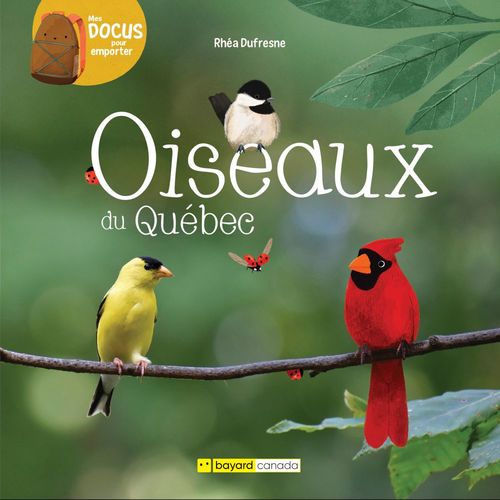 Couverture ebook de Oiseaux du Québec, de Rhéa Dufresne