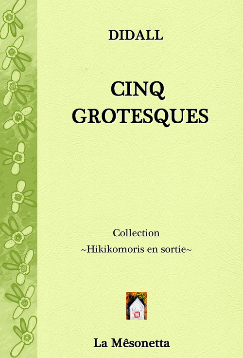 Couverture ebook de Cinq Grotesques, de Didall