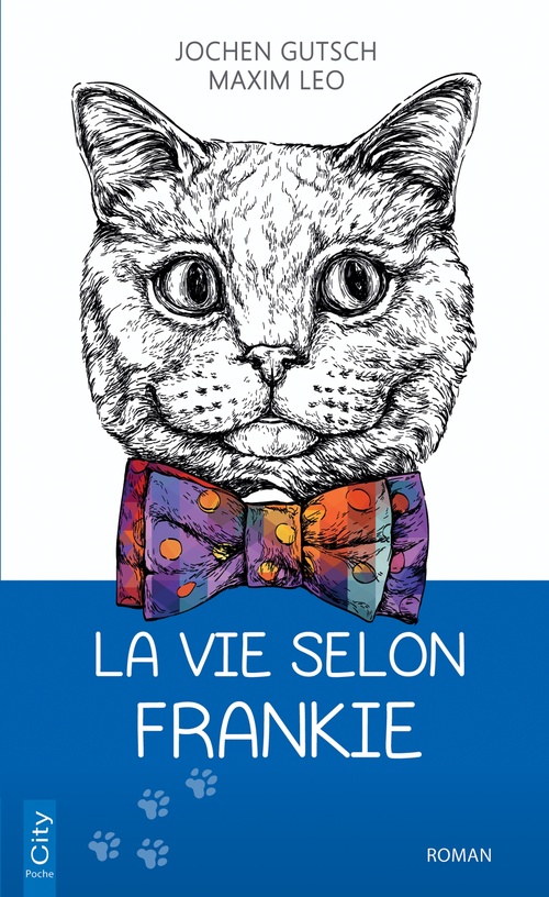 Couverture ebook de La vie selon Frankie, de Jochen Gutsch, Maxim Leo