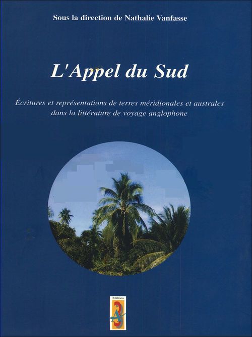 Couverture ebook de L'Appel du Sud, de Nathalie Vanfasse