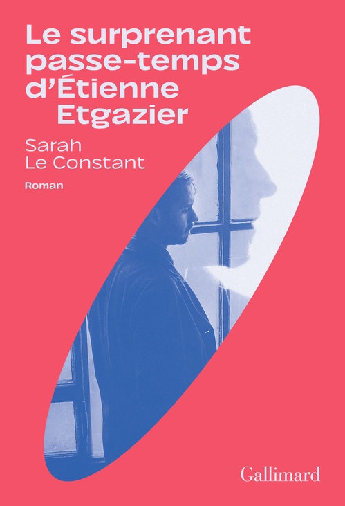 Couverture ebook de Le surprenant passe-temps d'Étienne Etgazier, de Sarah Le Constant