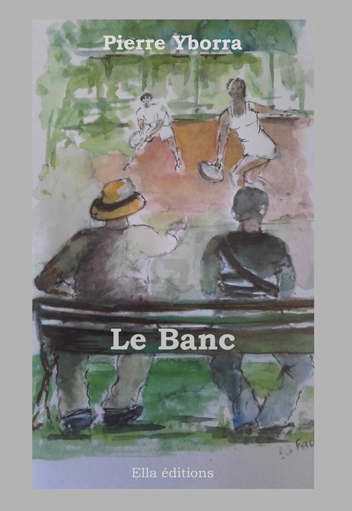 ebook cover of Le Banc, by Pierre Yborra