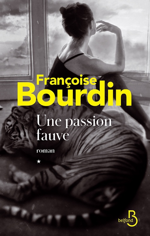 Couverture ebook de Une passion fauve, de Françoise Bourdin