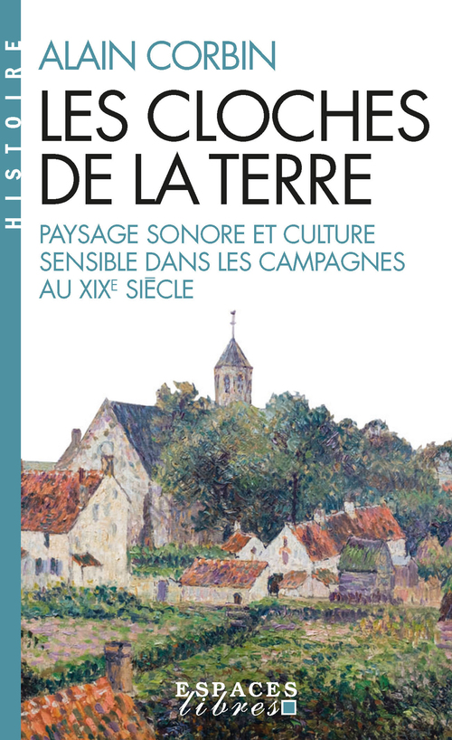Couverture ebook de Les Cloches de la Terre, de Alain Corbin