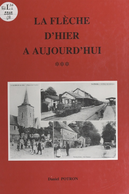 Couverture ebook de La flèche d'hier à aujourd'hui (3), de Daniel Potron