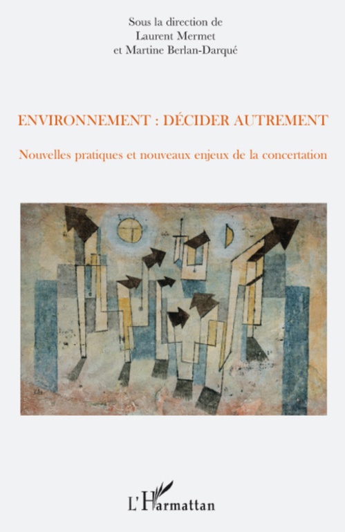 ebook cover of Environnement : décider autrement, by Martine Berlan-darque, Laurent Mermet