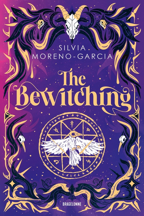 ebook cover of The Bewitching, by Silvia Moreno-Garcia
