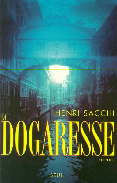ebook cover of La Dogaresse, by Sacchi Henri