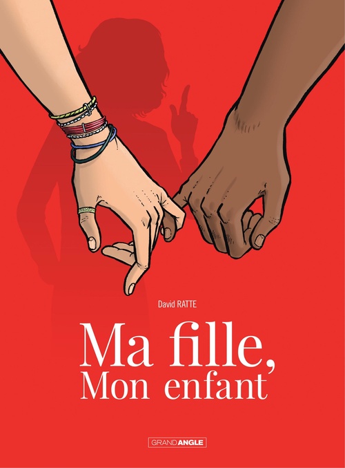 ebook cover of Ma fille, mon enfant, by David Ratte