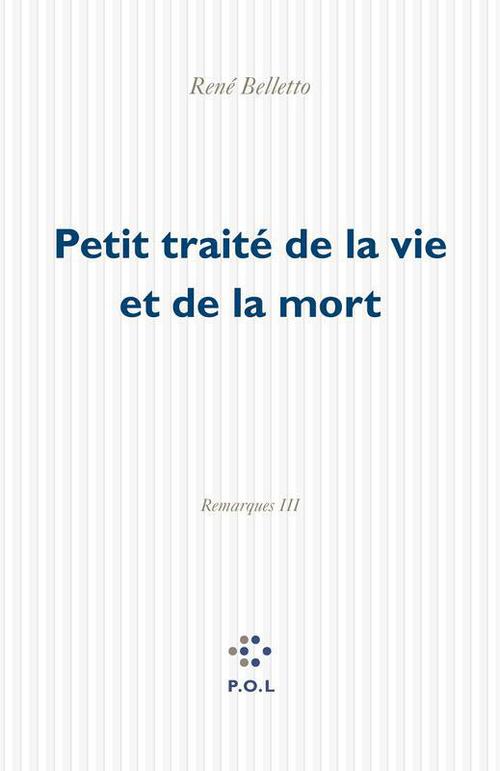 ebook cover of Petit traité de la vie et de la mort, by René Belletto