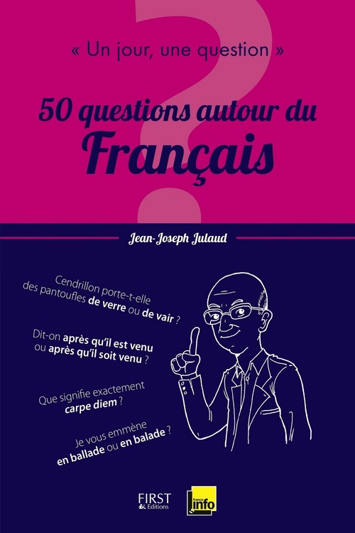 ebook cover of Un jour, une question : 50 leçons du francais, by Jean-Joseph Julaud