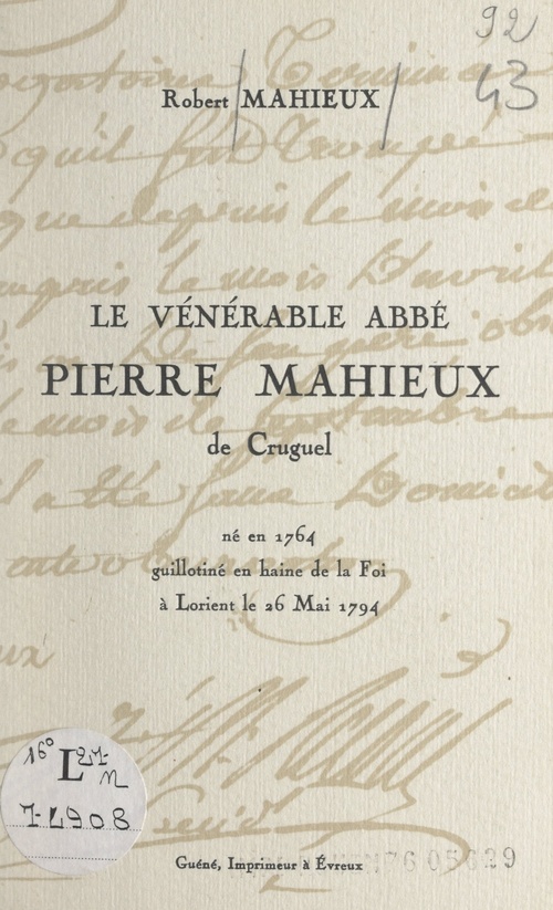 Couverture ebook de Le vénérable Abbé Pierre Mahieux de Cruguel, de Robert Mahieux
